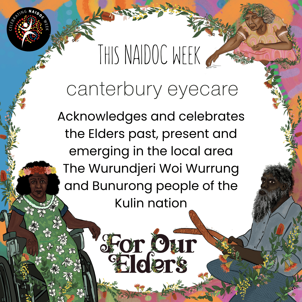 NAIDOC WEEK 2024 FOR OUR ELDERS Canterbury Eyecare